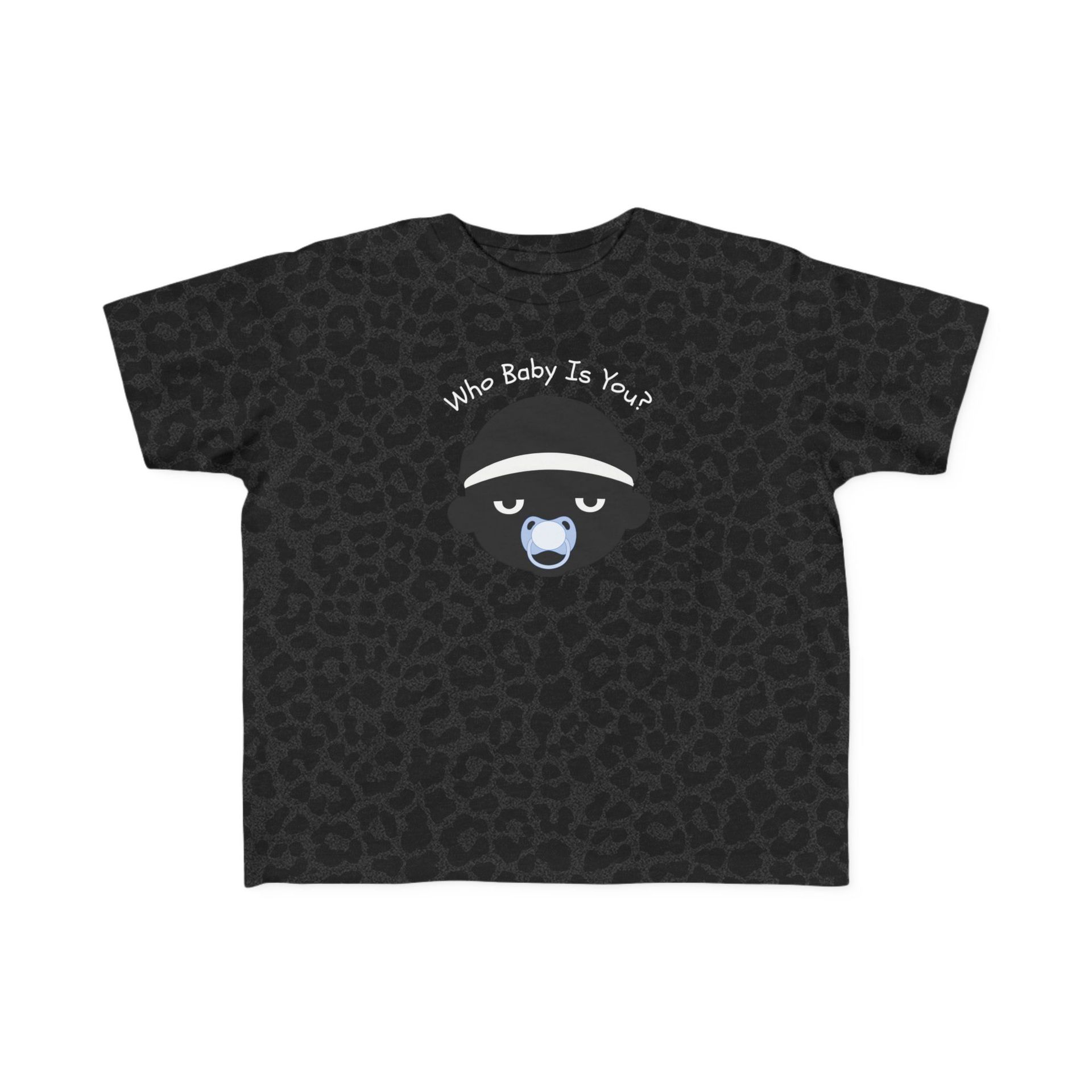 Who Baby Is You? TODDLER TEE